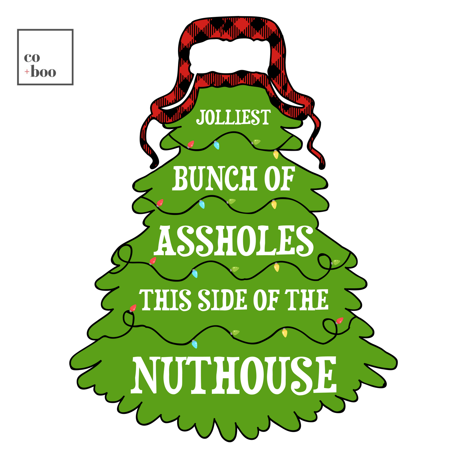 JOLLIEST BUNCH OF A$$HOLES DESIGN
