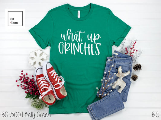 WHAT UP GRINCHES DESIGN