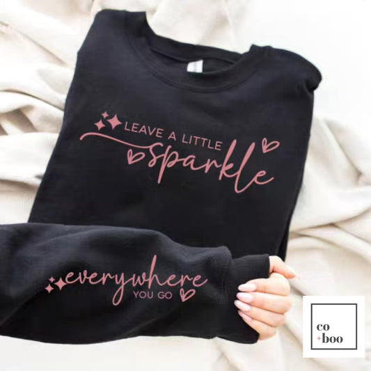 LEAVE A LITTLE SPARKLE DESIGN