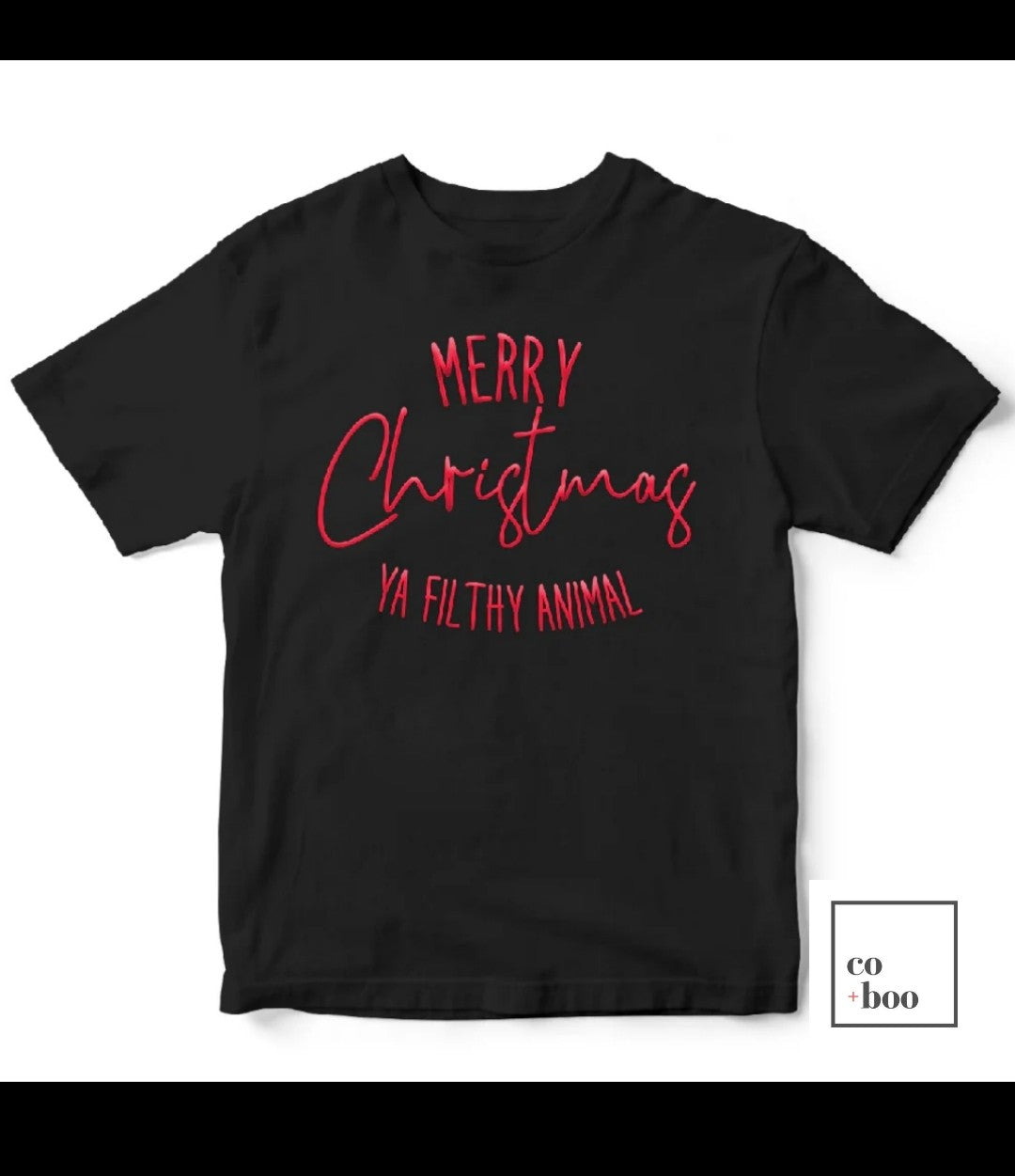 Merry Christmas Ya Filthy Animal
